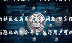 小狐狸钱包是一款数字货币钱包，主要用于管理