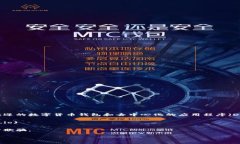 小狐狸钱包（也称为＂MetaMask＂，如果你指的是这